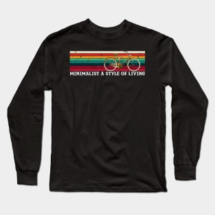 old bicycle and minimalistic lifestyle lettering and minimalistic lifestyle lettering Long Sleeve T-Shirt